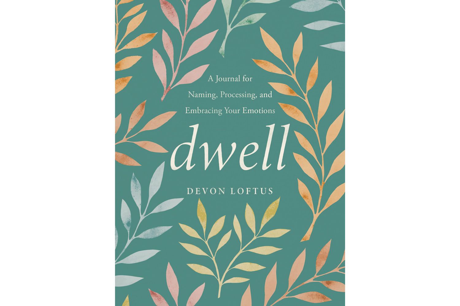 Dwell:一本命名、处理和拥抱你的情绪的日记