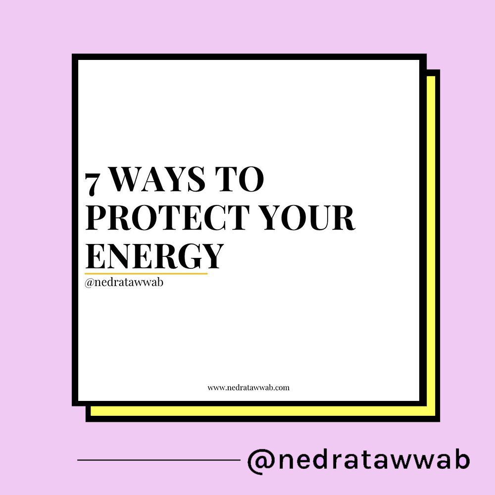 7种方法保护你的能量